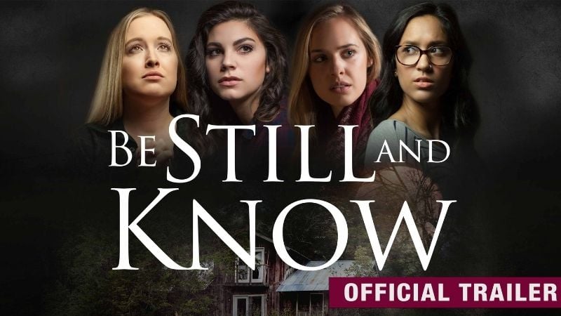 Be Still and Know