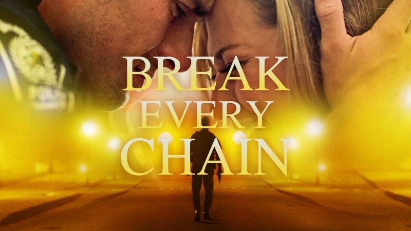 break every chain dean cain movies on pure flix
