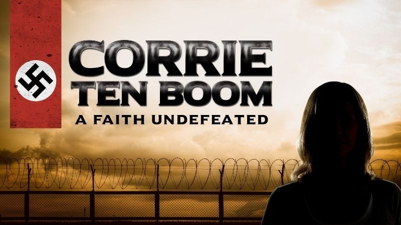 Corrie Ten Boom A Faith Undefeated Pure Flix