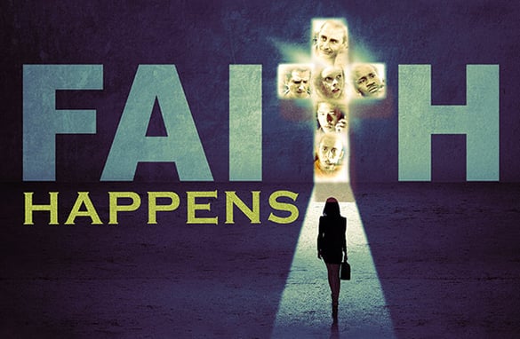 Faith Happens Movie Poster | Pure Flix