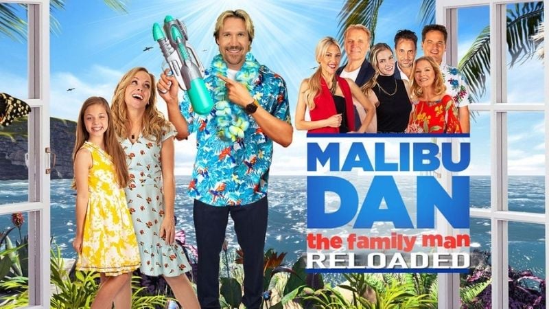 Malibu Dan The Family Man Reloaded Family Movies Pure Flix