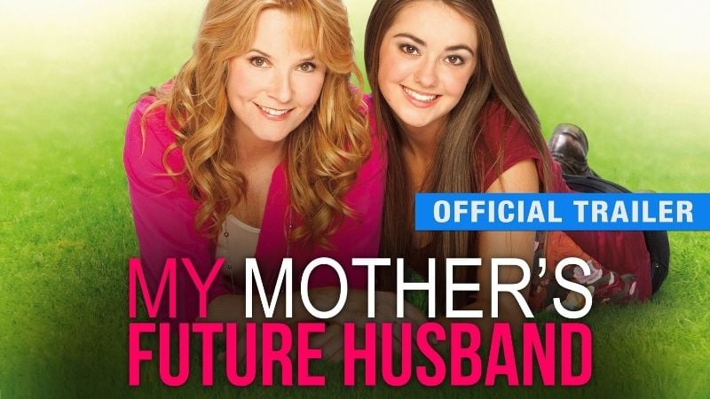 My Mother's Future Husband: Romantic Movie List