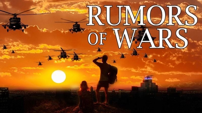 Rumors of War