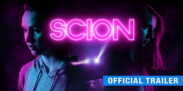 Scion | Pure Flix