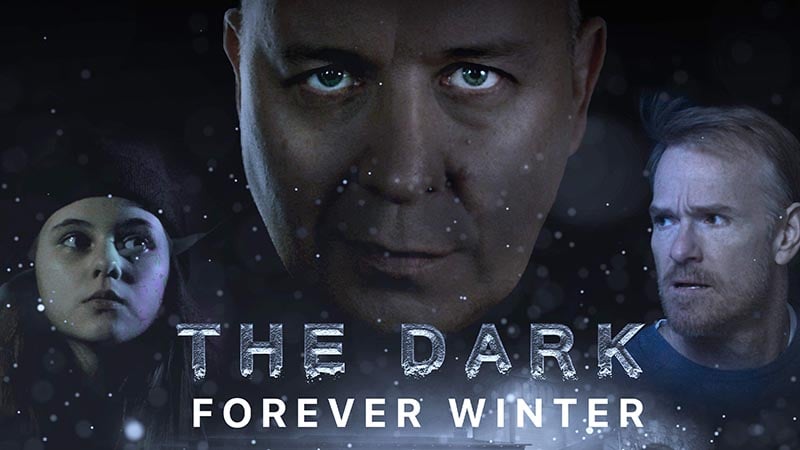Watch "The Dark: Forever Winter" Trailer on Pure Flix