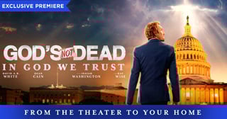 Watch - God's Not Dead : In God We Trust