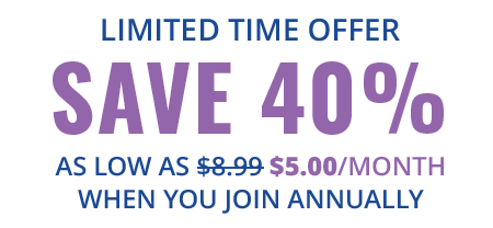 Limited Time Offer - Save 40% when you join annually