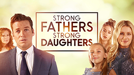 Strong Fathers Strong Daughters