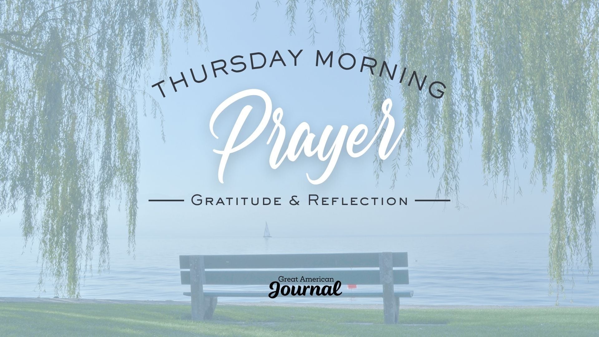 Today's Morning Prayer - Thursday 7/23/26